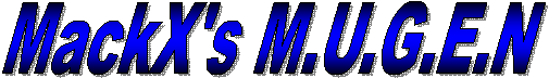 MackX's M.U.G.E.N